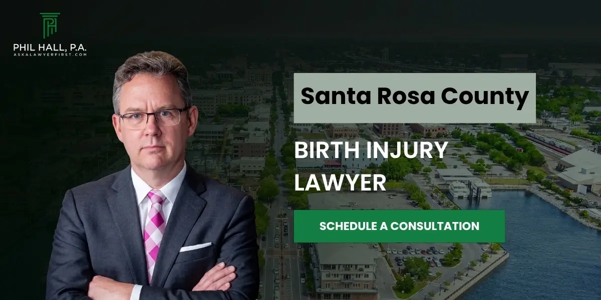 Santa Rosa County Birth Injury Lawyer